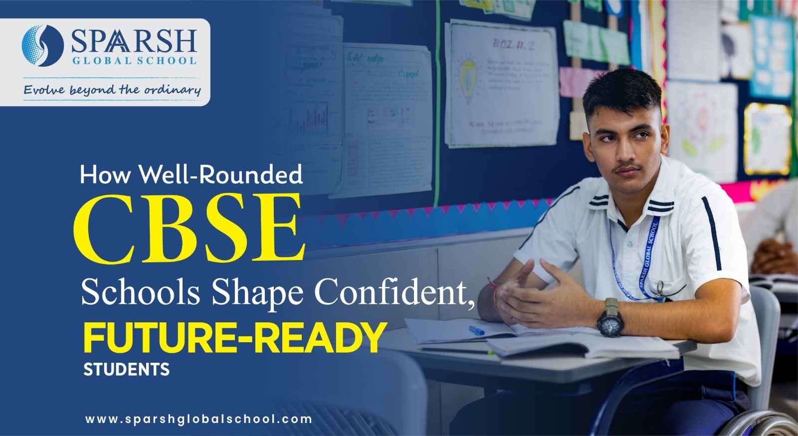 How Well-Rounded CBSE Schools Shape Confident, Future-Ready Students